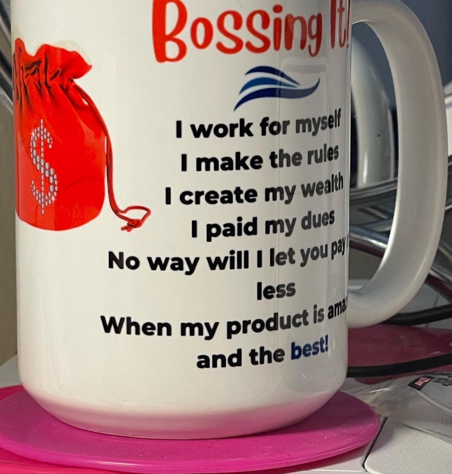 BOSSING IT (non personalized) 15oz mug