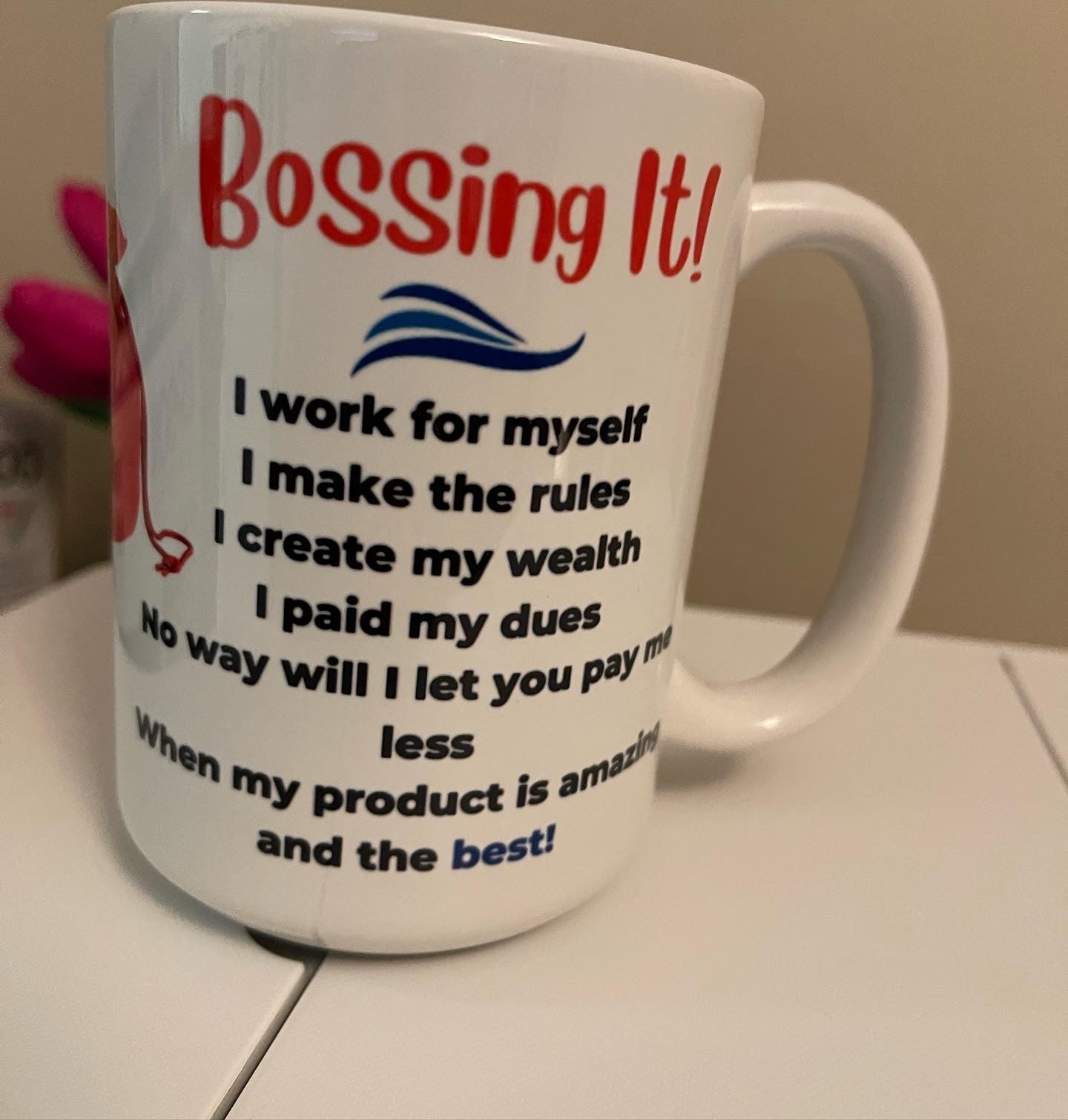 BOSSING IT (non personalized) 15oz mug