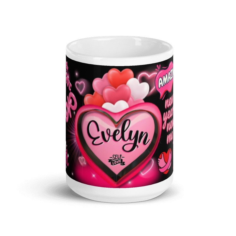 SELF LOVE-I LOVE ME (15oz Ceramic Mug)