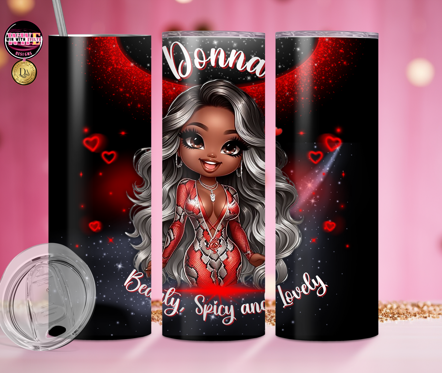 BEAUTY SPICY AND LOVELY ( 20oz Personalized Tumbler )